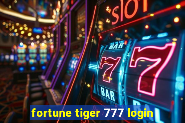 fortune tiger 777 login